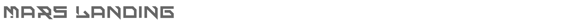 Mars Landing Mars Landing.ttf font preview
